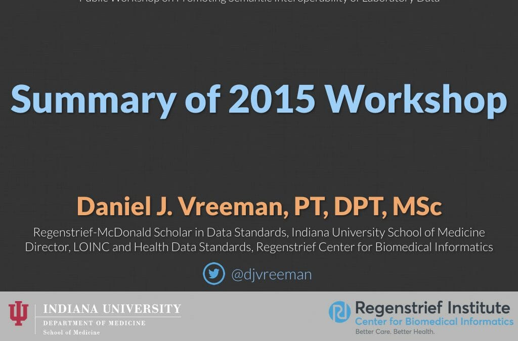 Summary of 2015 FDA Lab Interoperability Workshop