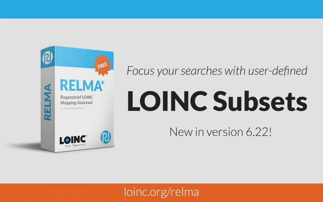 Using Custom LOINC Subsets in RELMA