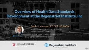 Overview of Health Data Standards Development at the Regenstrief Institute, Inc