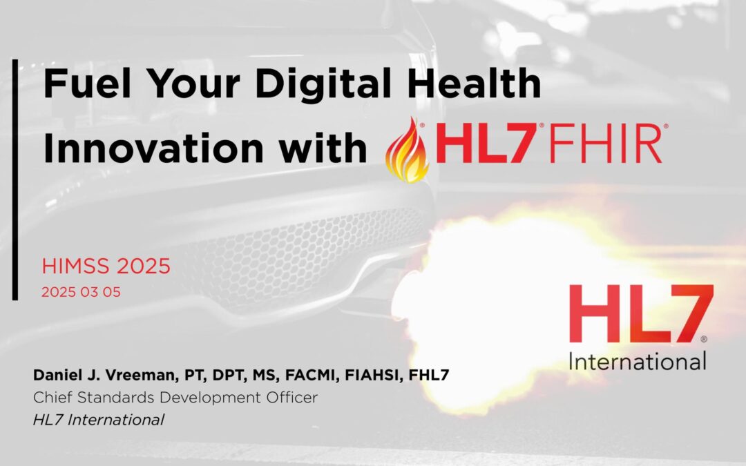 Fuel Your Digital Health Innovation with HL7 FHIR: HIMSS 2025 Edition